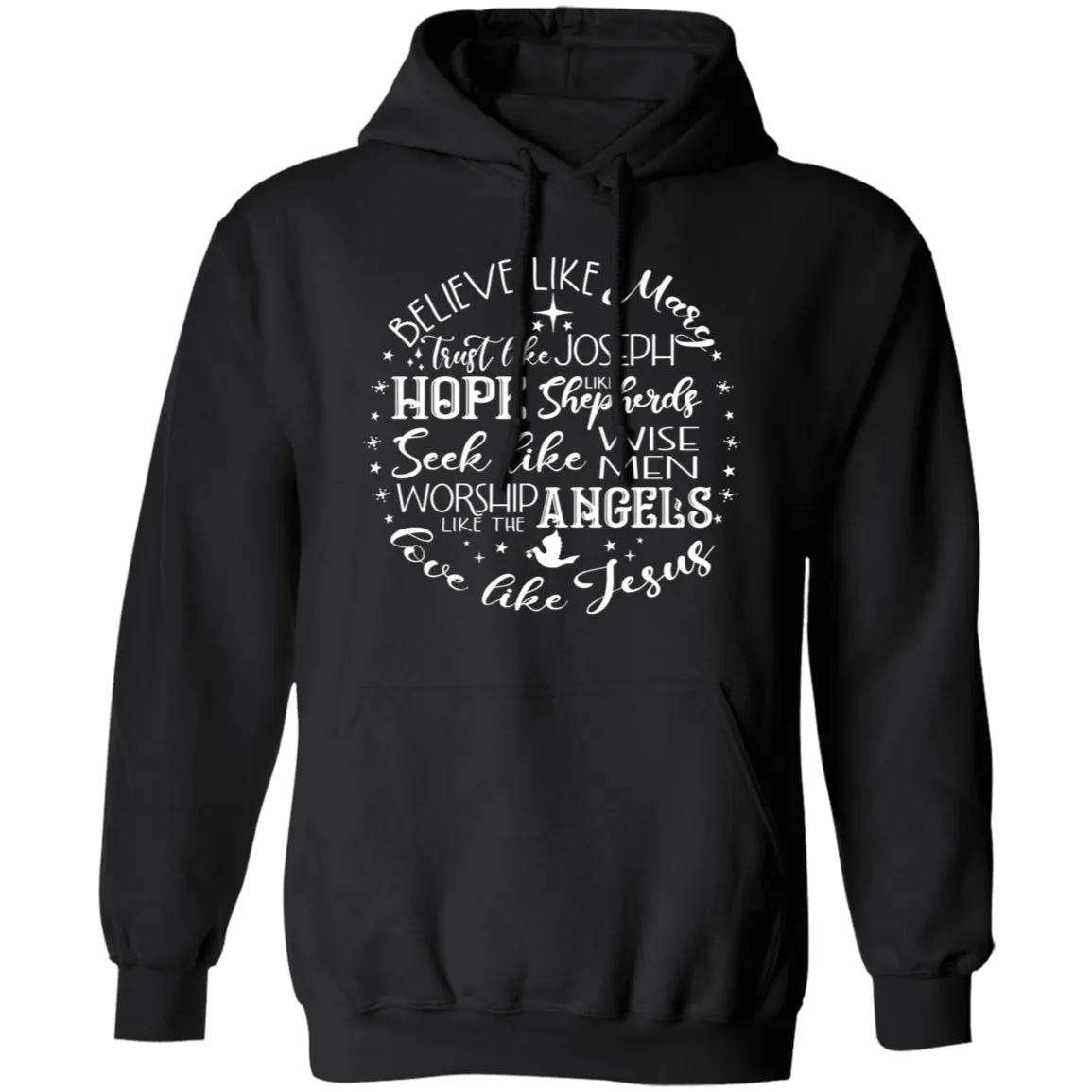 Believe Like Mary Pullover Hoodie