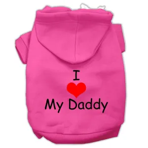 I Love My Daddy Screen Print Pet Hoodies Bright Pink Size XXL (18)