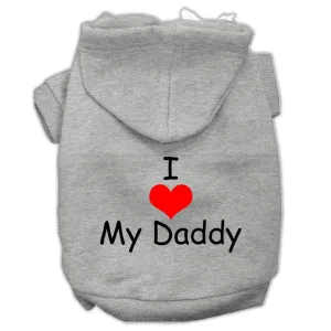 I Love My Daddy Screen Print Pet Hoodies Grey Size Sm (10)