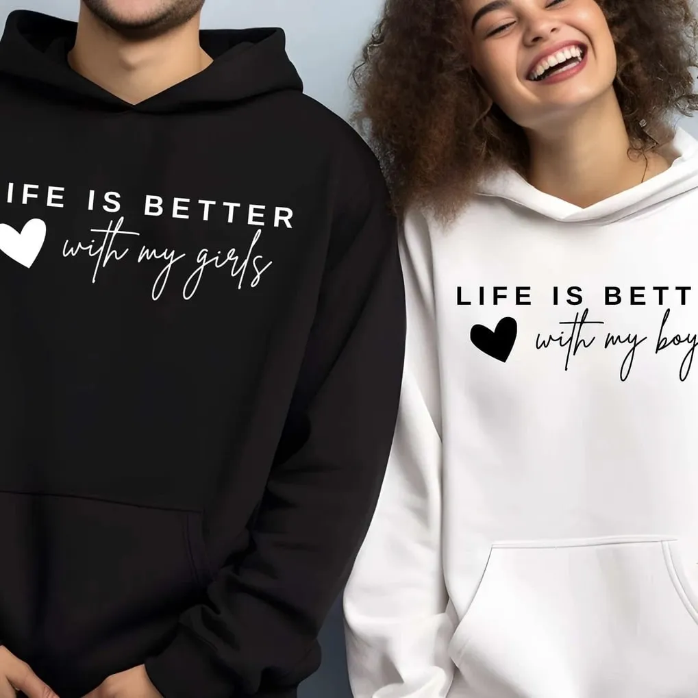 Matching Couple Hoodies - LIFE IS BETTER Custom Embroidered Sweatshirts For Couples